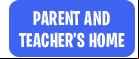 Parent and Teacher's Home